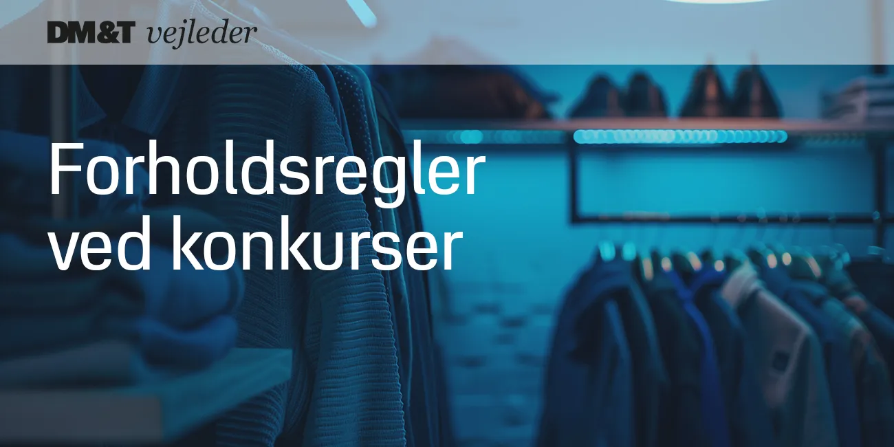 dmogt vejleder forholdsregler ved konkurser